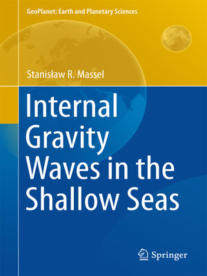 cover image of Internal Gravity Waves in the Shallow Seas